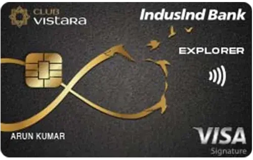 Club Vistara IndusInd Bank Explorer Credit Card